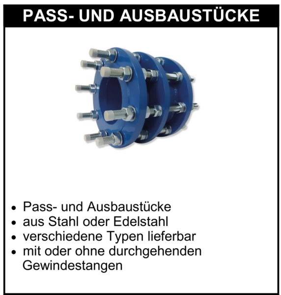 Pass- und Ausbaustück